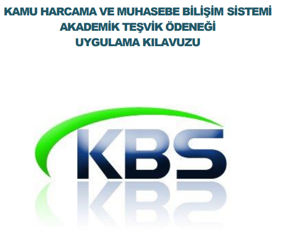 KBS Akademik Teşvik Ödeneği Uygulama Kılavuzu